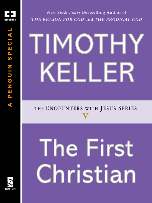 Title details for The First Christian by Timothy Keller - Available